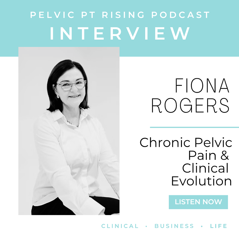 From Australia to PelviCon: Fiona Rogers on Chronic Pelvic Pain & Clinical Evolution