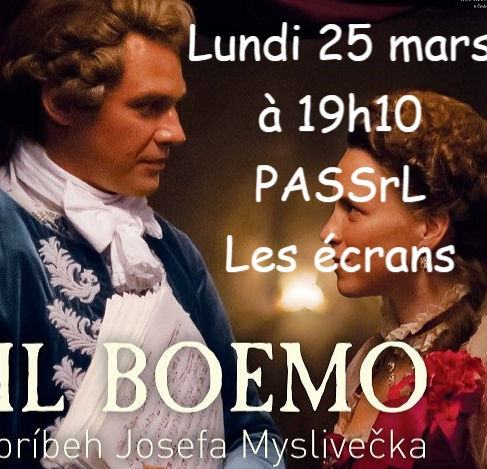 IL BOEMO le lundi 25 mars à 19h10 au cinéma PASSrL Les écrans présenté par Aline Rambert