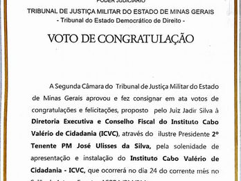 Presidente do Tribunal de Justiça Militar de MG parabeniza o ICVC pela sua criação e instalação oficial