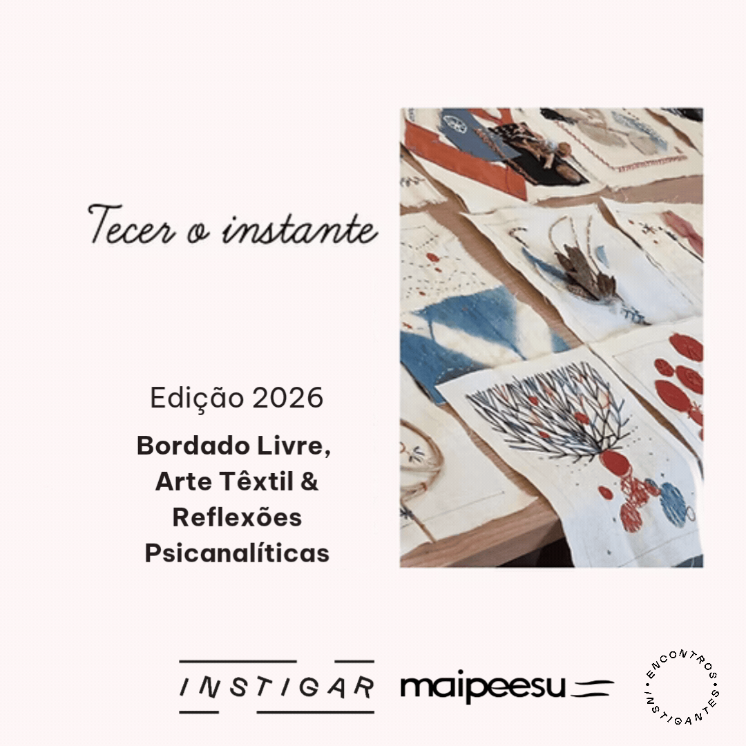 Tecer o Instante | Costurando o Tempo | Edição 2026
