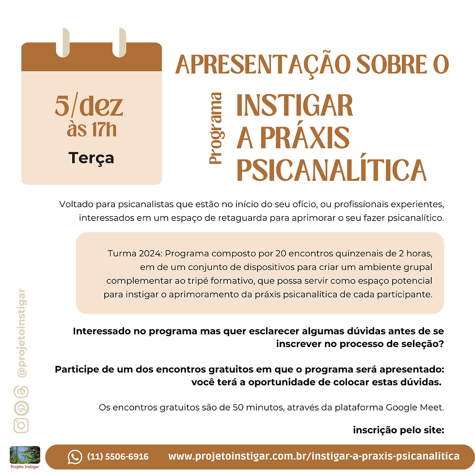 Apresentação do Programa Instigar a Práxis Psicanalítica (Terça 17h)