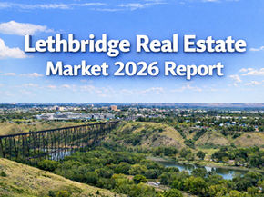 Aerial daytime view of Lethbridge, Alberta showing the High Level Bridge, Oldman River valley, and city skyline with the title “Lethbridge Real Estate Market 2026 Report.”