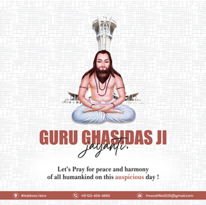Guru Ghasidas Ji Jayanti Poster | Free Download CDR | Unique Editable Layout Guru Ghasidas Jayanti Special Design | 26 Free CDR Files | Fully Editable