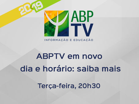ABPTV com nova data para 2019: saiba mais