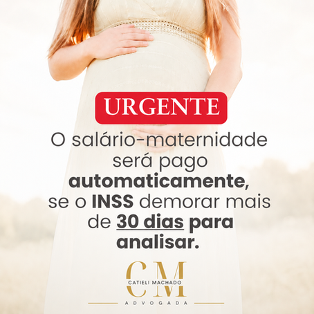 Lei nº 15.415/2026: INSS deve conceder salário-maternidade em até 30 dias