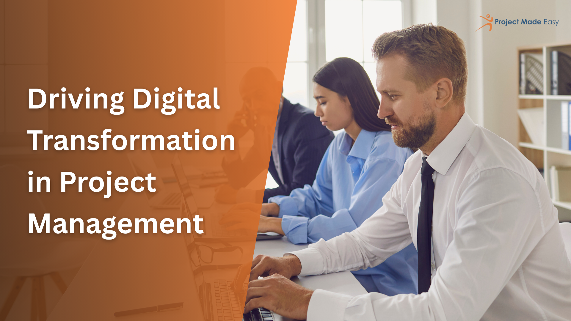 Digitalisation Project Management Driving Digital Transformation in Project Management