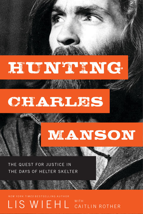 Hunting Charles Manson, cover.JPG