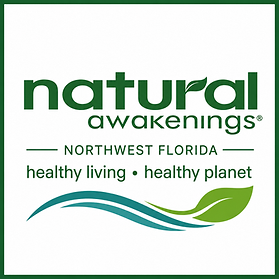 NATURAL AWAKENINGS NORTHWEST FL - Pensacola to Panama City