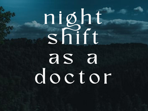 What a Night Shift as a Doctor Actually Looks Like