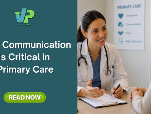 Image titled "Why Communication Is Critical in Primary Care" featuring a primary care doctor speaking with a patient during a medical consultation. The graphic highlights the importance of clear communication, patient education, trust, shared decision-making, and effective doctor-patient relationships to improve healthcare outcomes, patient satisfaction, and the overall primary care experience.
