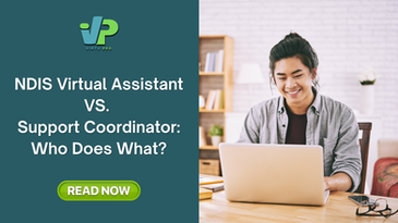 NDIS Virtual Assistant vs. Support Coordinator: Who Does What?