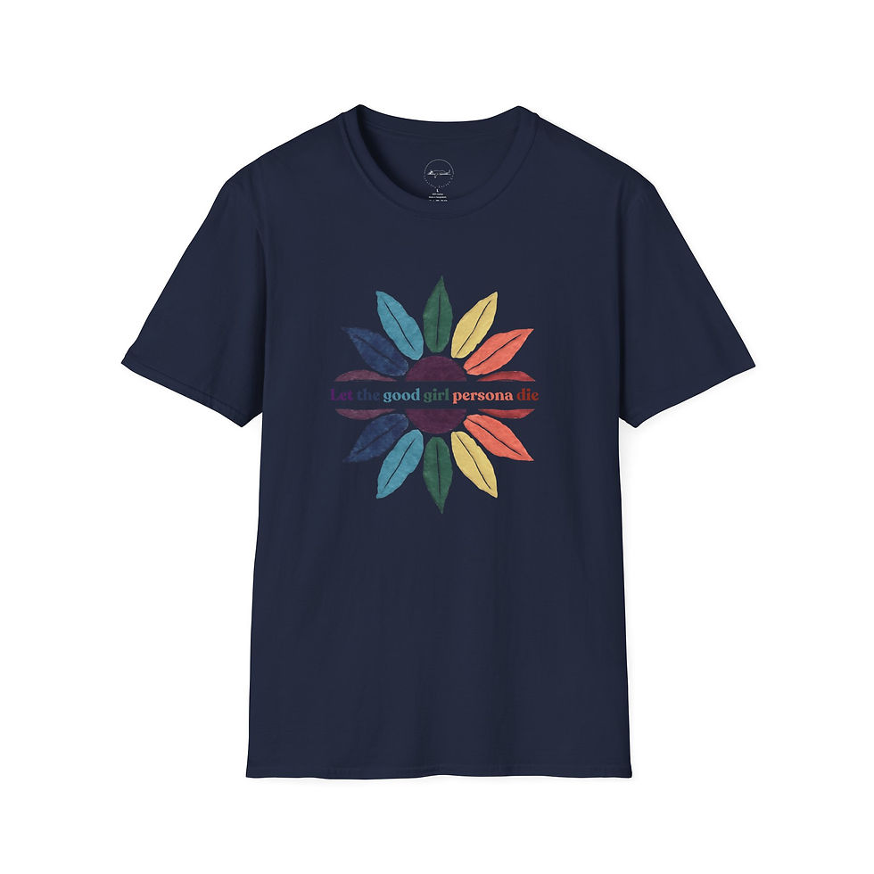 Thumbnail: Let the Good Girl Persona Die Unisex T-Shirt — Retro Floral Empowerment Tee