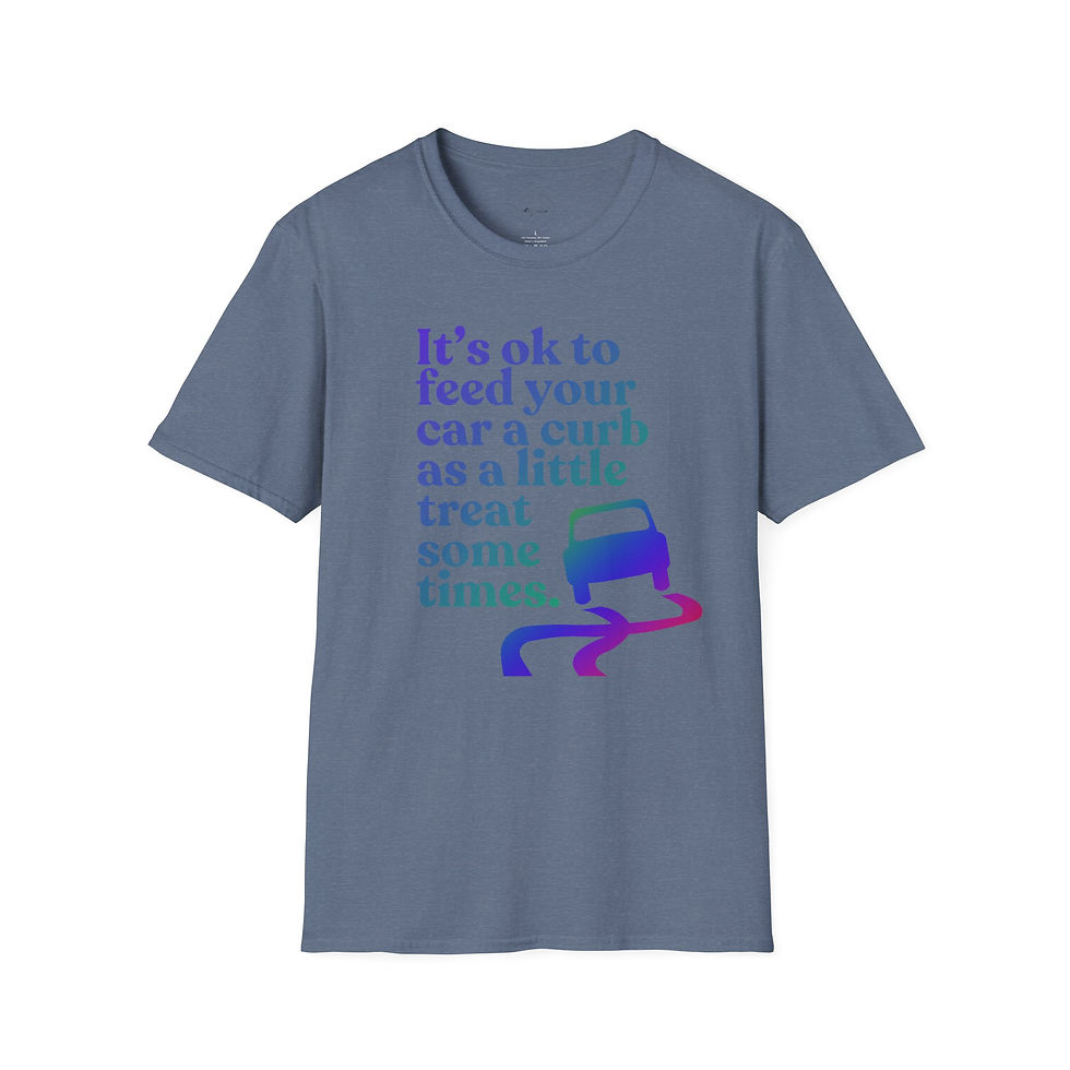Thumbnail: Feed Your Car A Curb Sometimes, Funny Unisex T-shirt