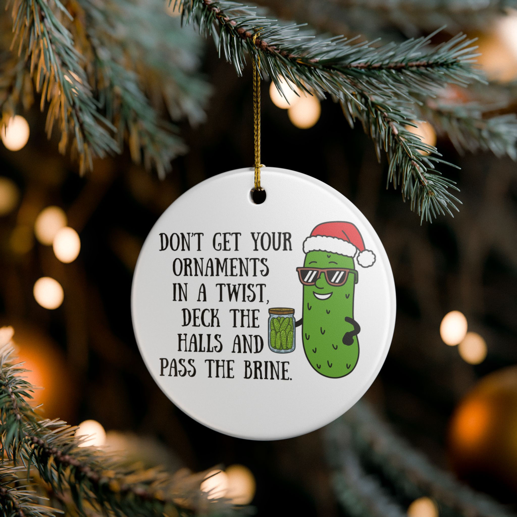 Pass The Brine Funny Holiday Ornament, Gift for Pickle Lover, Tree Ornament