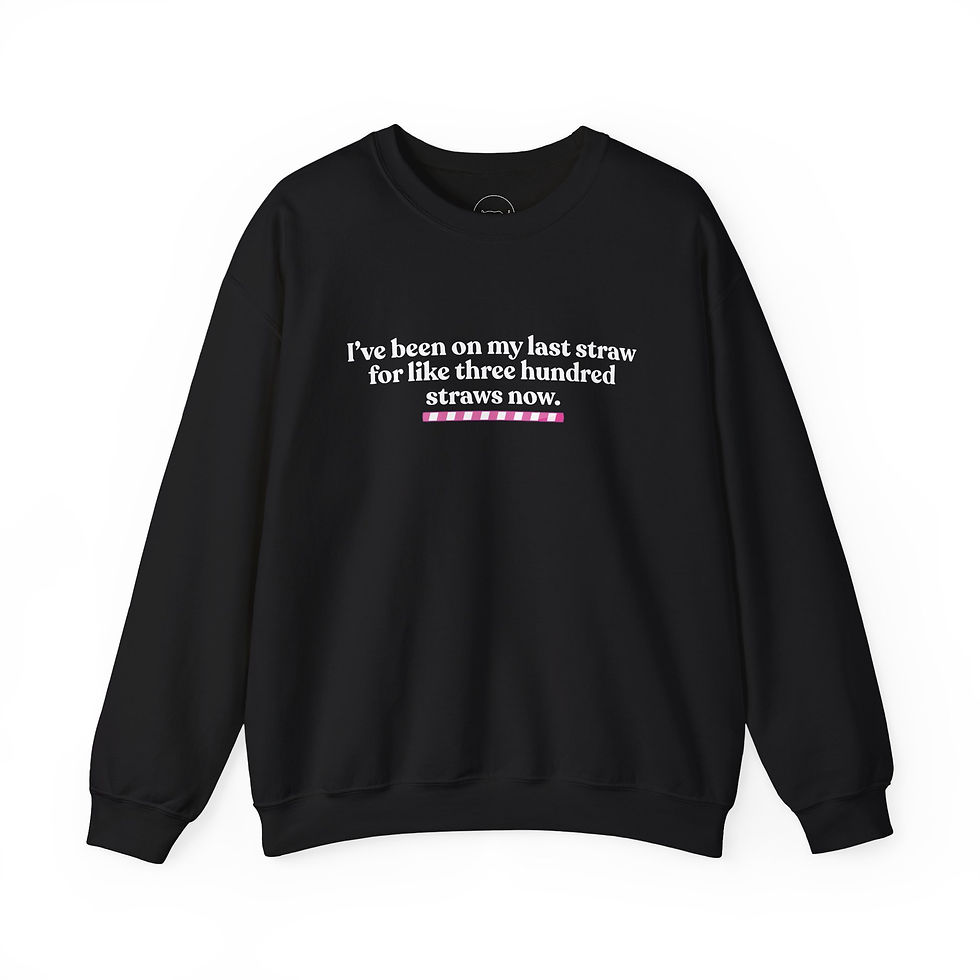 Thumbnail: Last Straw Funny Unisex Crewneck Sweatshirt