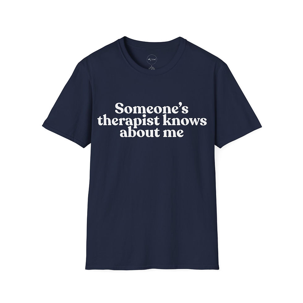 Thumbnail: Funny Therapist Awareness Unisex Tee, Comfy Graphic T-Shirt