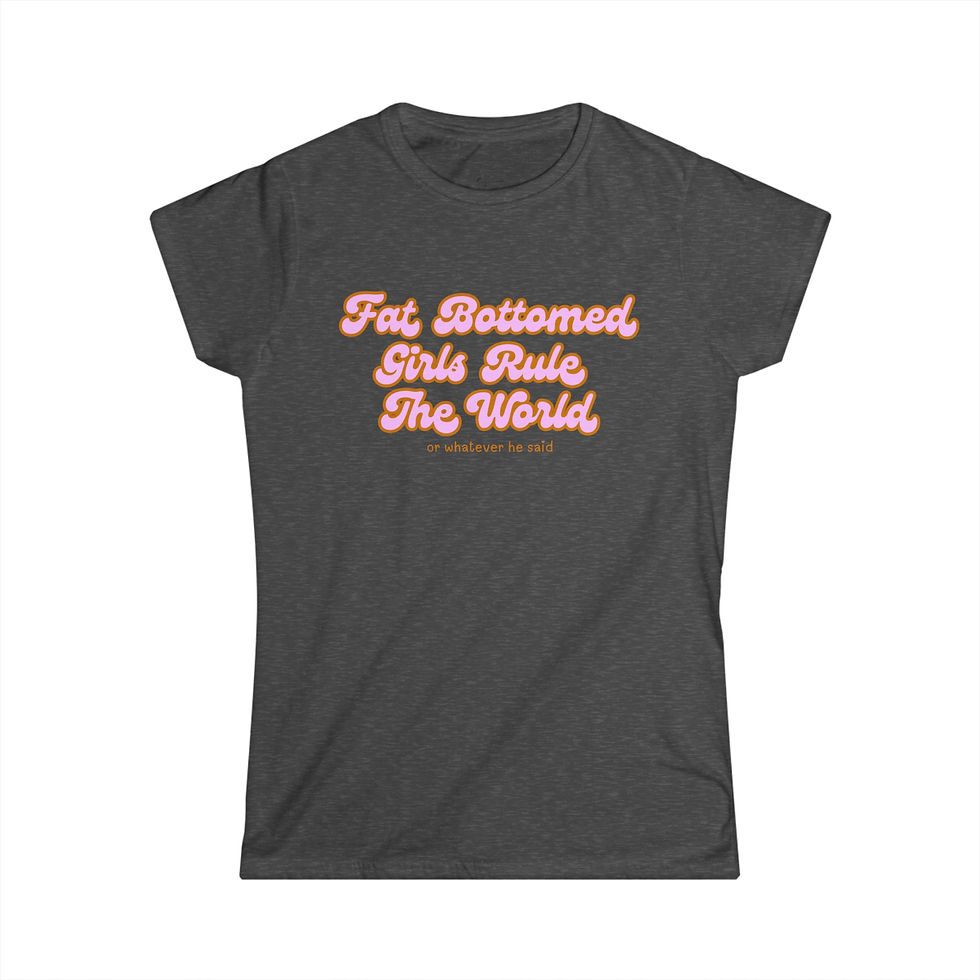 Thumbnail: Empowering Women's Softstyle Tee, Fat Bottomed Girls Rule the World 