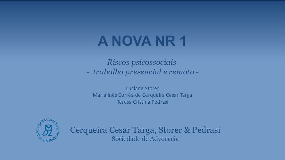 NR -1 Riscos psicossociais no trabalho presencial e remoto