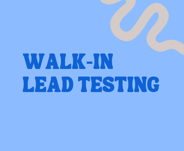 Walk-in Lead Testing