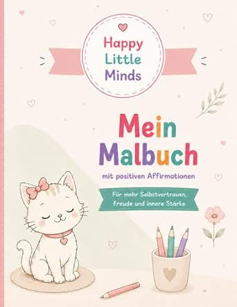 Affirmations-Ausmalbuch für Kinder