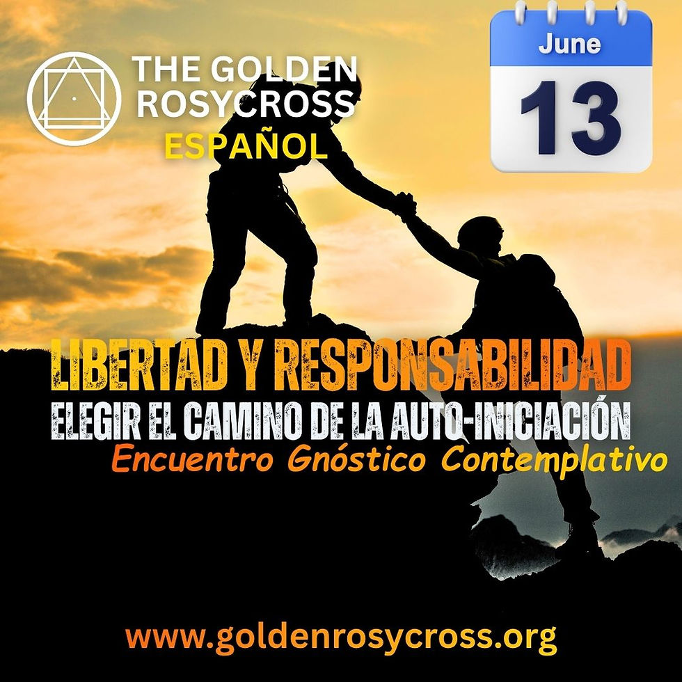 Libertad y Responsabilidad | Encuentro Gnóstico Contemplativo en Español