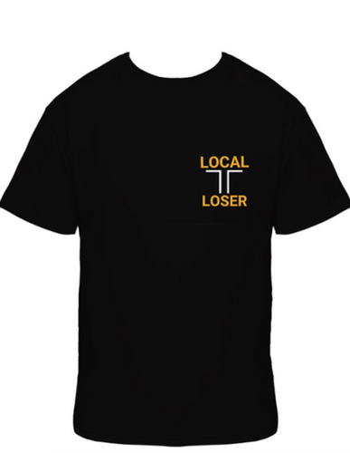 Local Loser Signature T Shirt | Local Loser