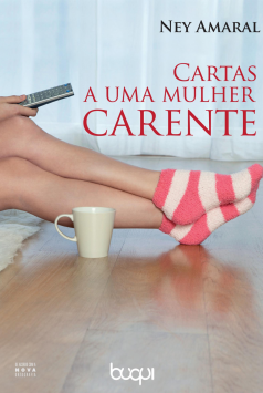 Cartas a Uma Mulher Carente