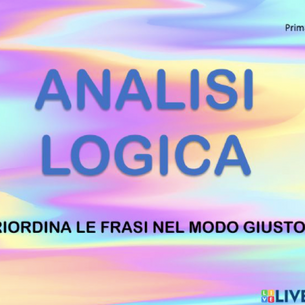 ESERCIZIO L'ANALISI LOGICA 2