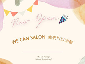 WE CAN SALON 開幕了🎊
