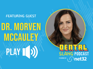 Redefining Dentistry Through Partnership: Insights from Dr. Morven McCauley
