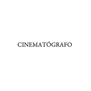 Foto del escritor: CINEMATÓGRAFO 