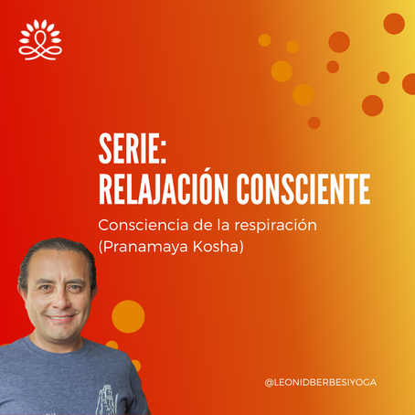 Relajación consciente - consciencia de la respiración