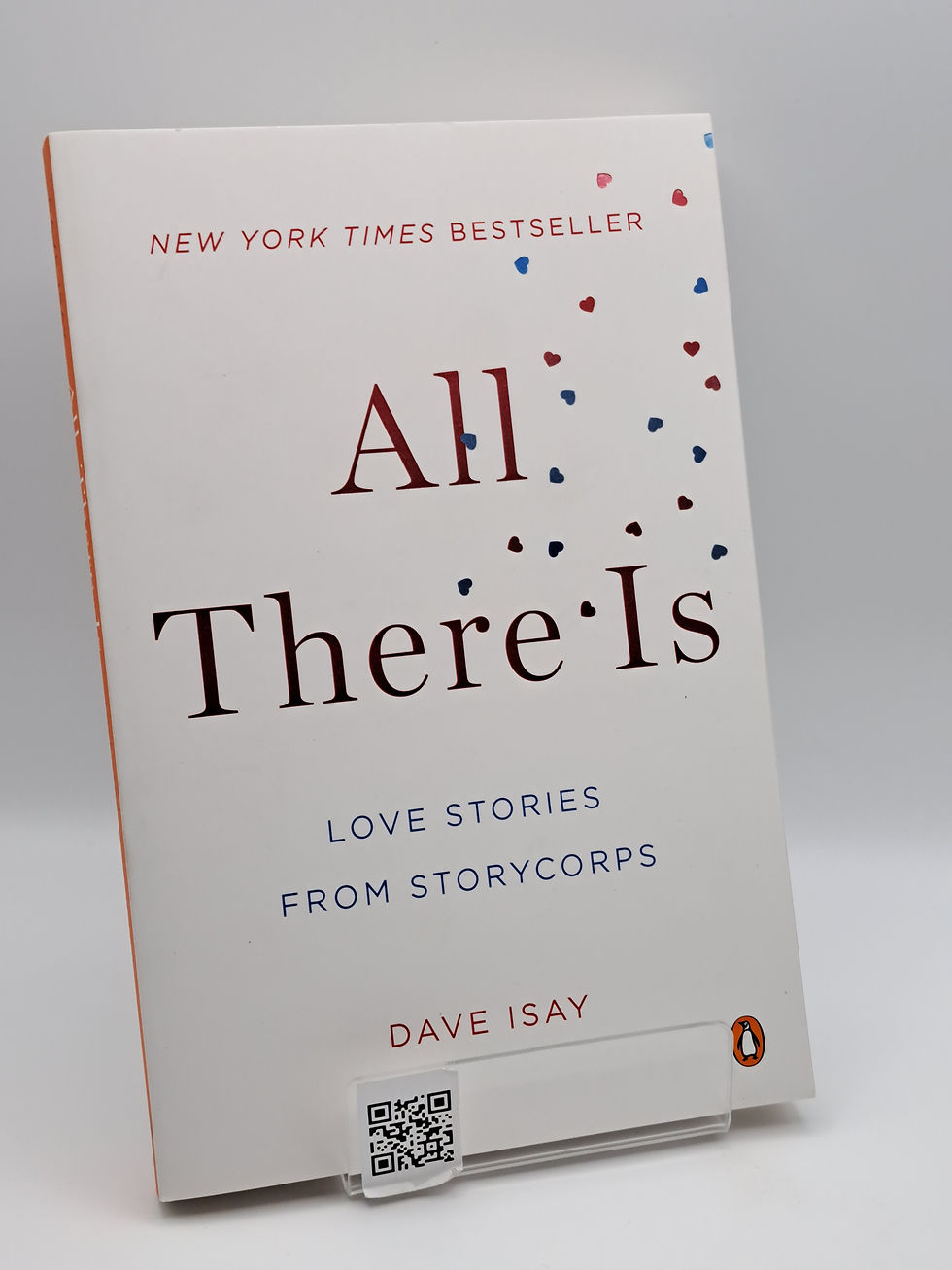 All There Is by Dave Isay