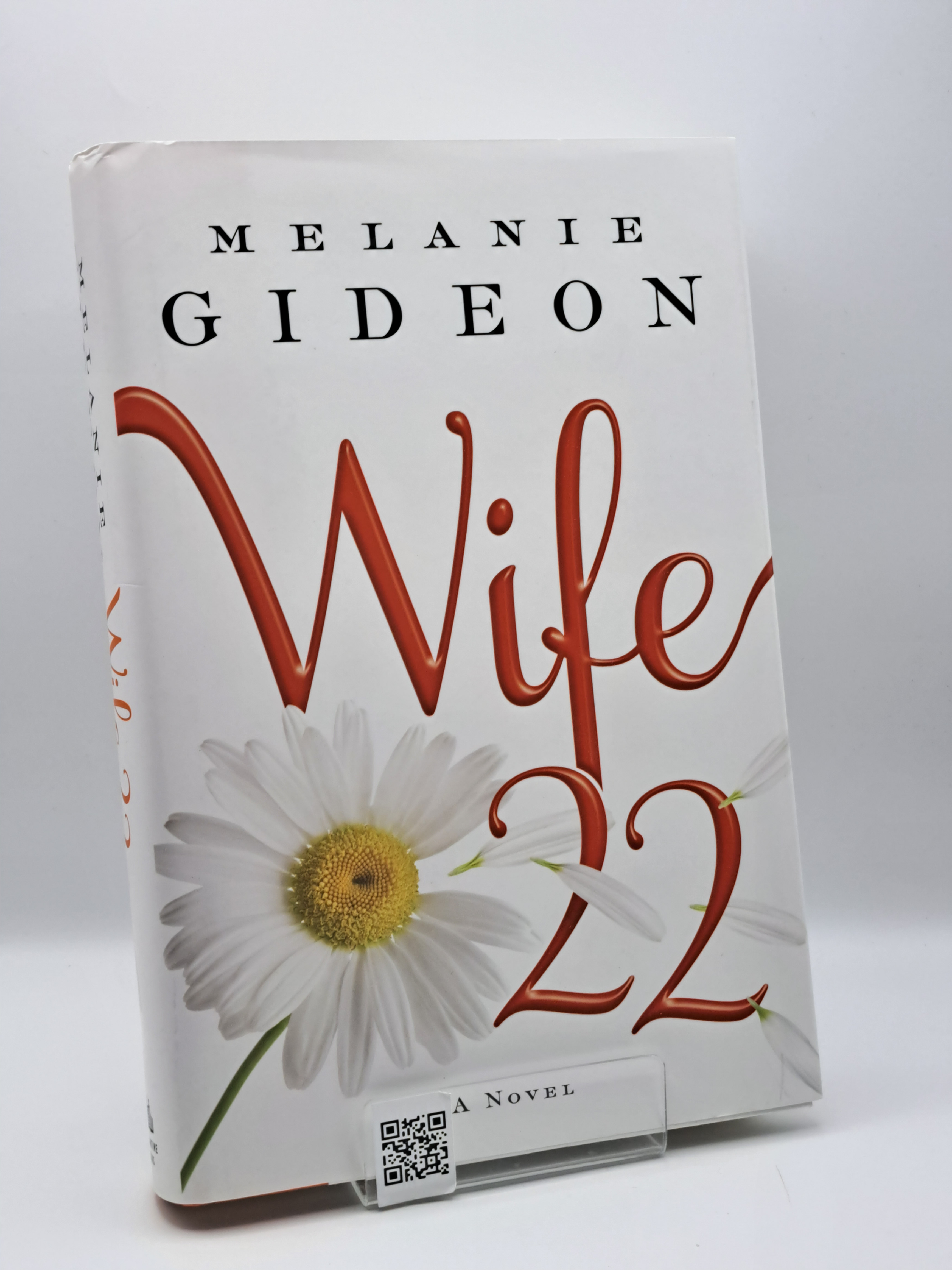Wife 22 by Melanie Gideon contemporary fiction
