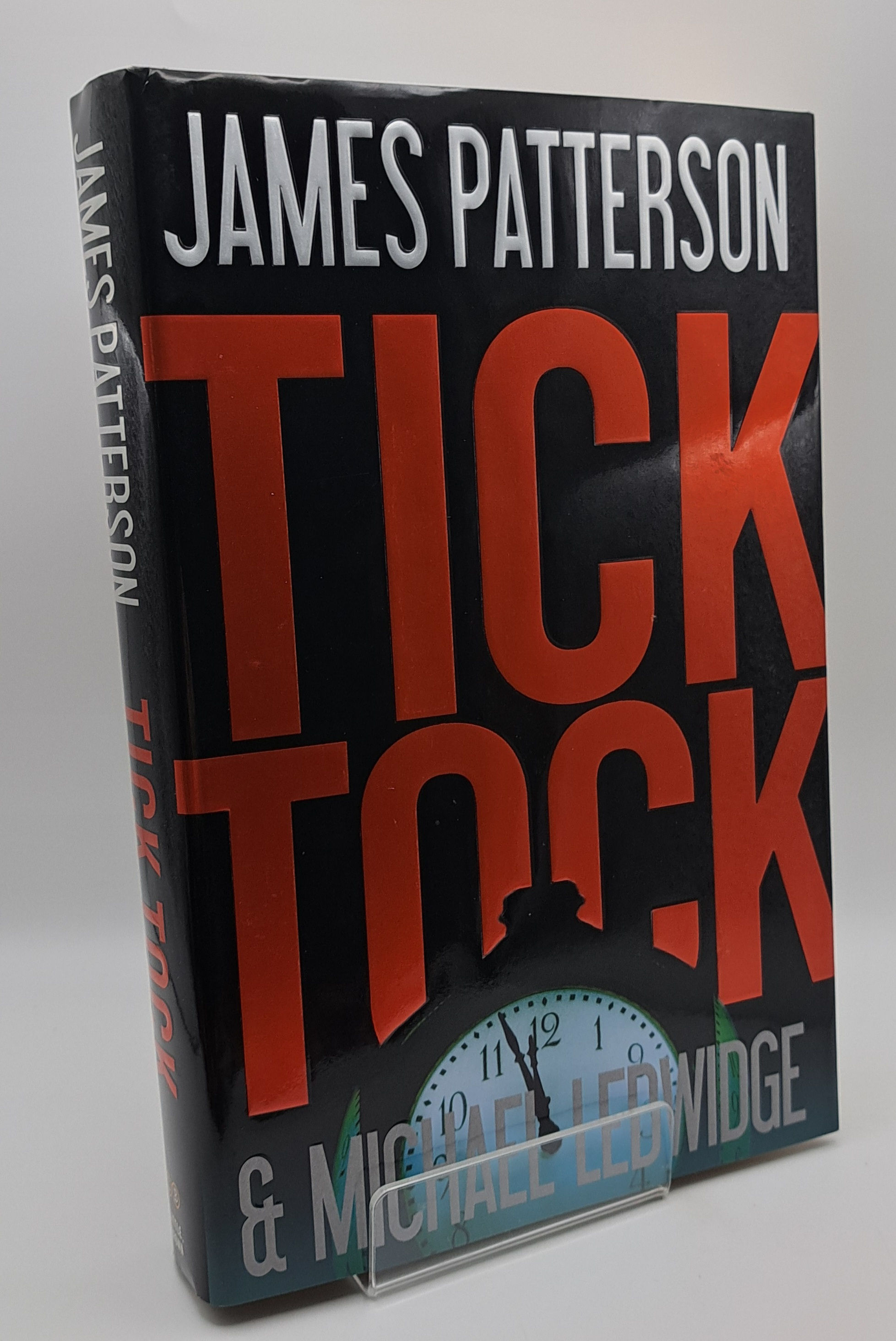 Tick Tock by James Patterson & Michael Ledwidge