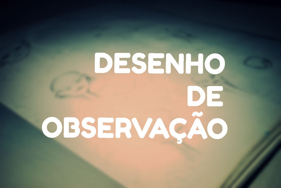 Desenho de observação