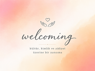 Kültür, Kimlik ve Benlik: Yanımızda Neleri Taşıyoruz?