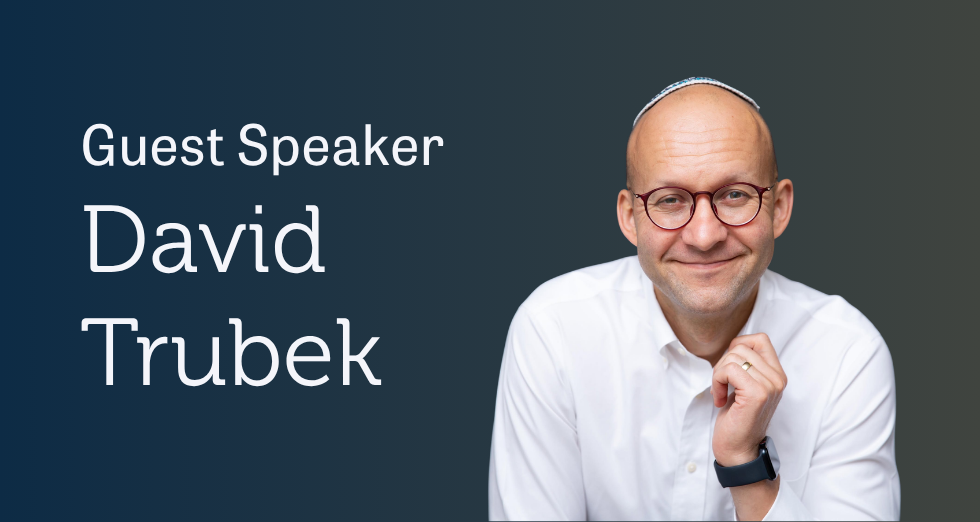 Guest Speaker David Trubek