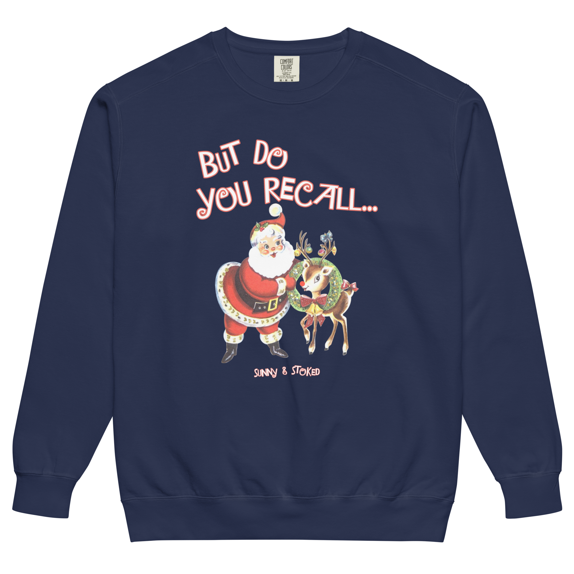 But Do You Recall Crewneck Sweatshirt
