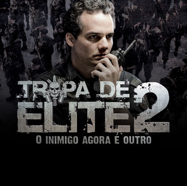 TROPA DE ELITE 2, UM FILME QUE O BRASIL ESQUECEU
