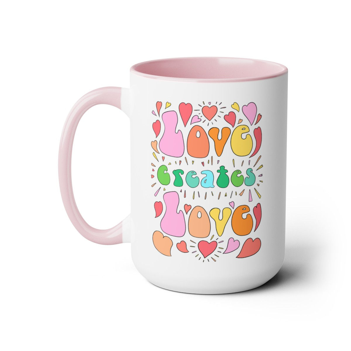 "Love Creates Love" - Mug 