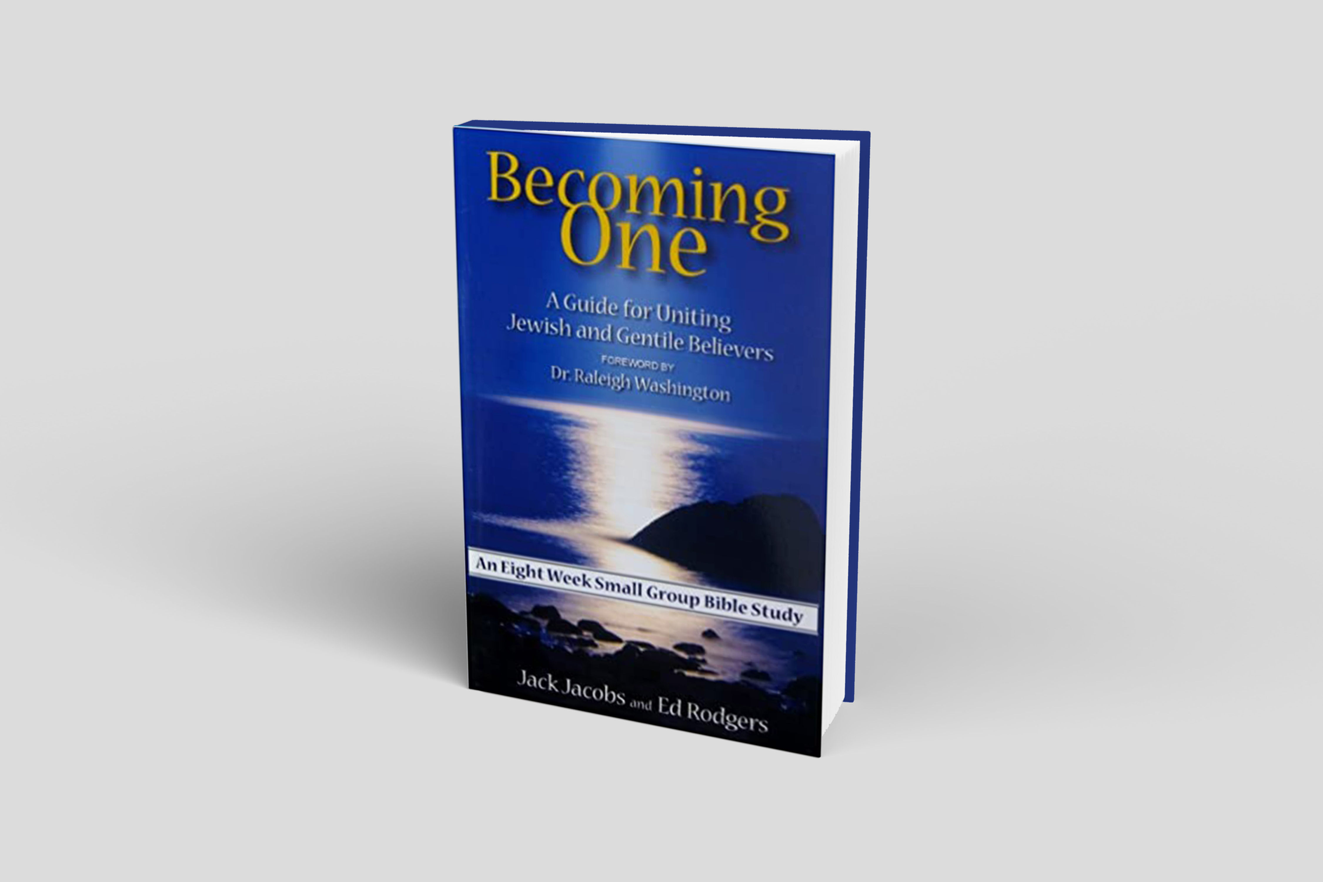 Becoming One | Jack Jacobs & Ed Rodgers