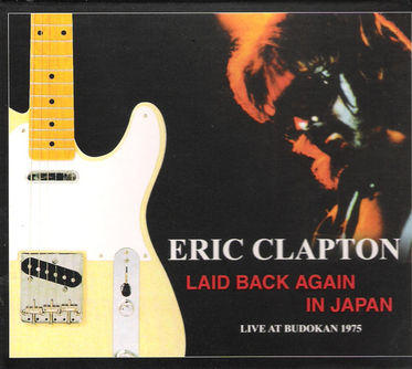Eric Clapton – Laid Back Again In Japan