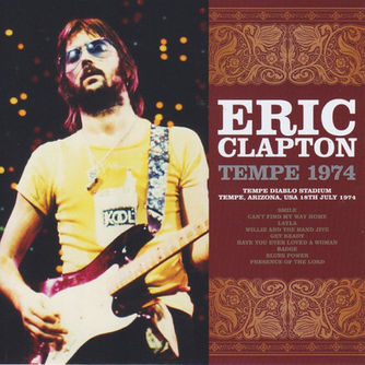 Eric Clapton – Tempe 1974