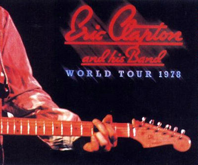 Eric Clapton – World Tour 1978