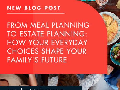 meal planning and estate planning
