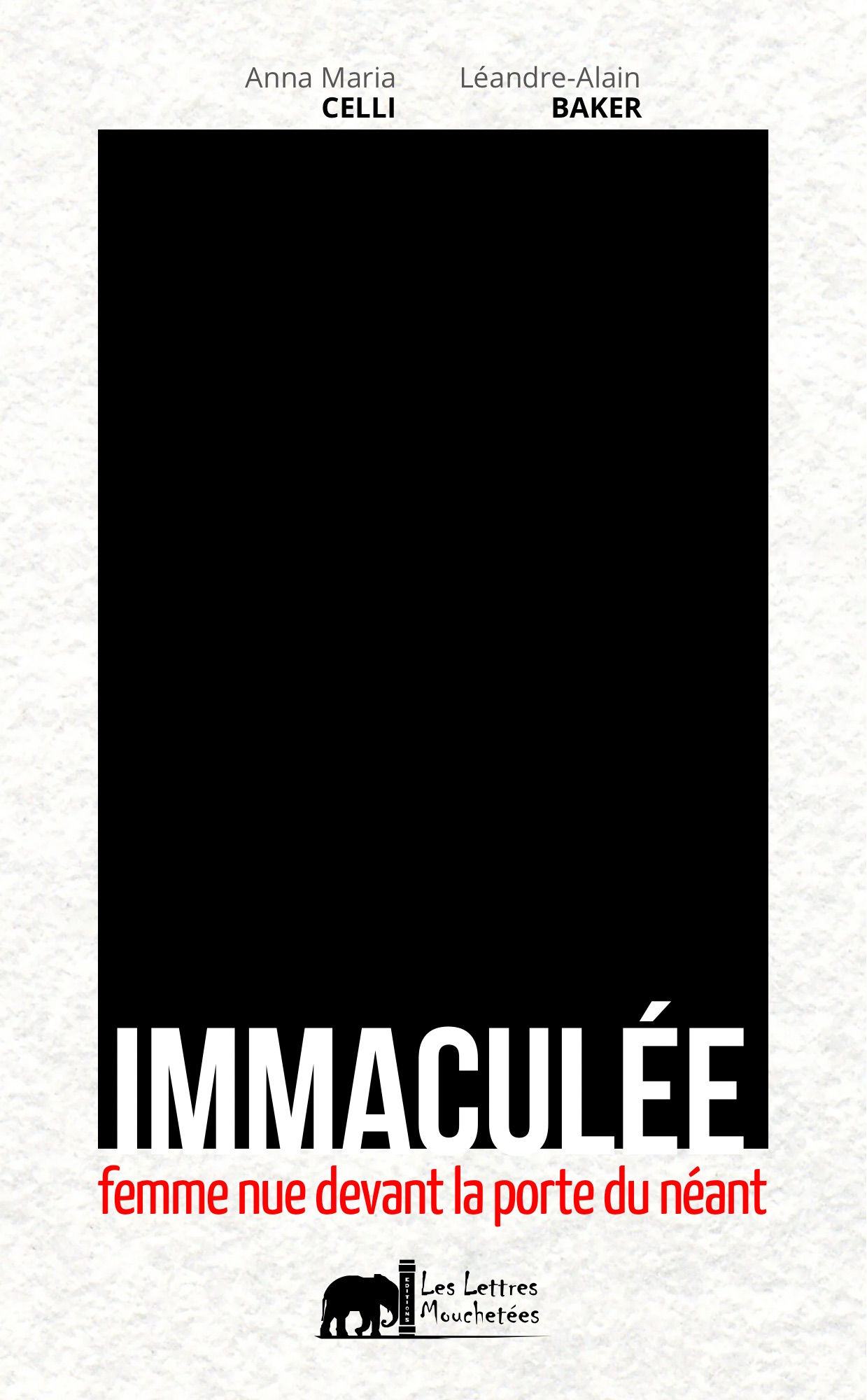 IMMACULÉE, FEMME NUE DEVANT LA PORTE DU NÉANT