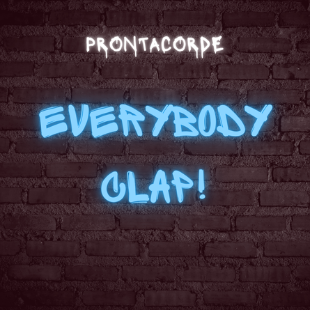 ProntaCorde's 'Everybody Clap!' — A Synth-Funk Fusion That Commands Your Beats and Feet