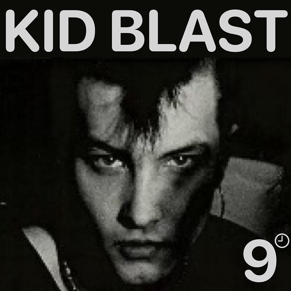 Cover art for 9 o’clock Nasty’s single Kid Blast