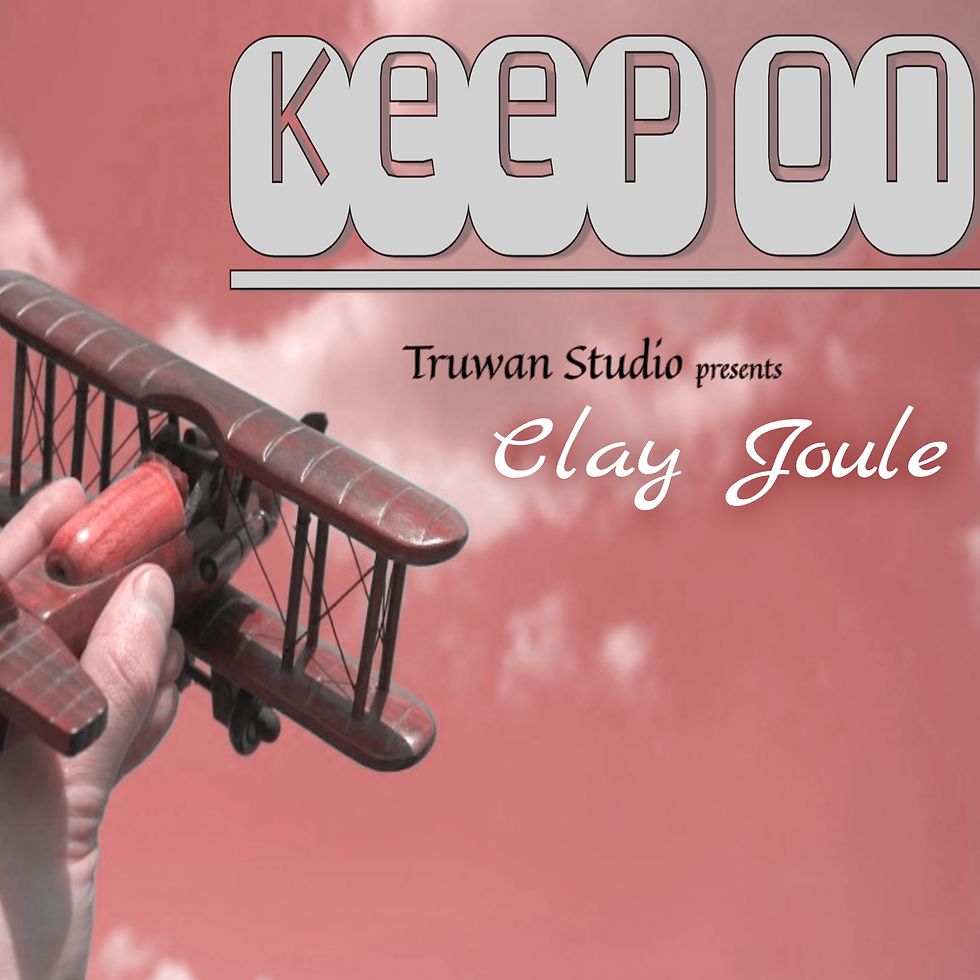  Clay Joule's 'Keep On' Cover Art